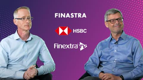 HSBC &amp; Finastra: The Changing Cross-Border Payments Landscape